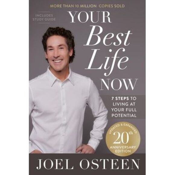 Your Best Life Now (20th Anniversary Edition): 7 Steps to Living at Your Full Po - Picture 1 of 1